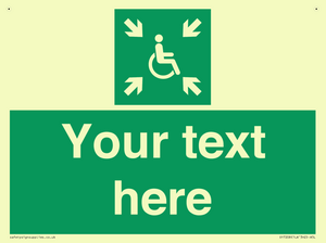 Custom sign safe condition evacuation temporary refuge